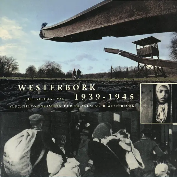 Westerbork 1939-1945 - Hans Van De Veen thumbnail