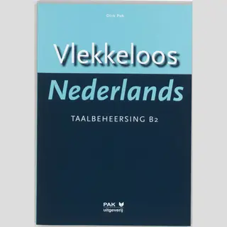 Vlekkeloos Nederlands Taalbeheersing Cef B2