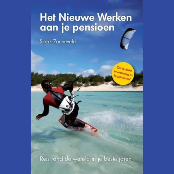 Het Nieuwe Werken Aan Je Pensioen thumbnail