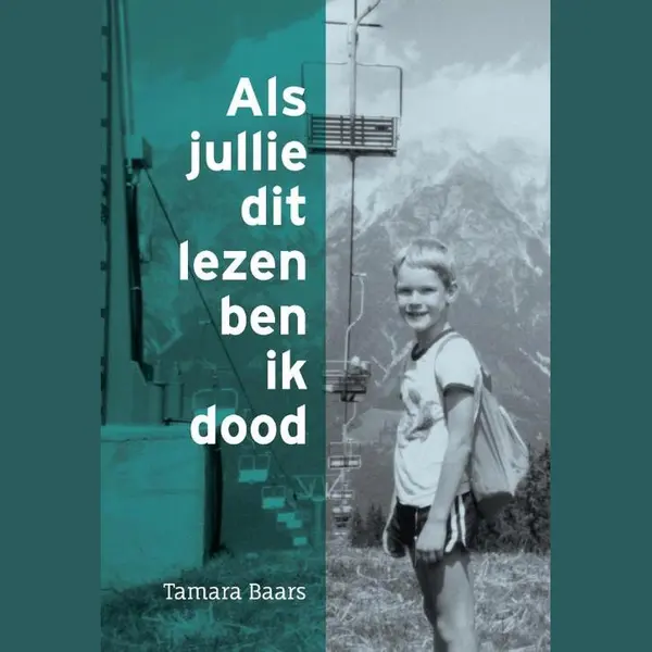 Als Jullie Dit Lezen Ben Ik Dood thumbnail