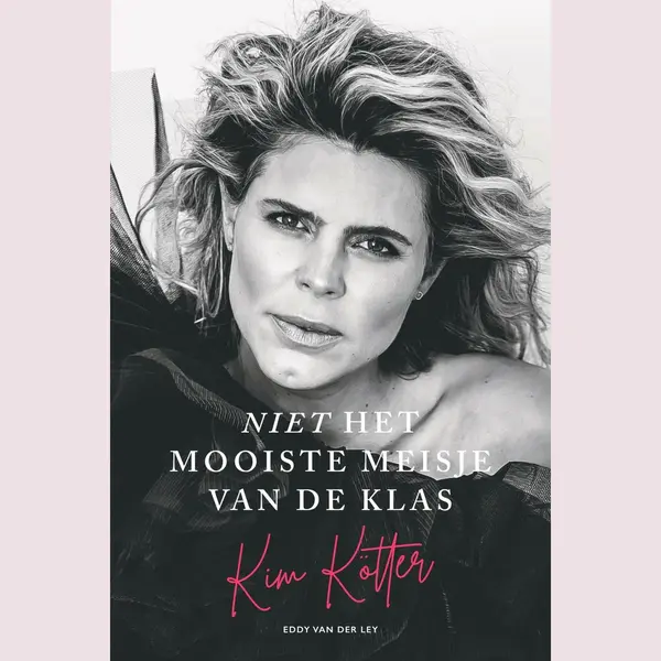 Niet Het Mooiste Meisje Van De Klas - Kim Kötter thumbnail