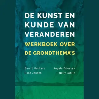 De Kunst En Kunde Van Veranderen