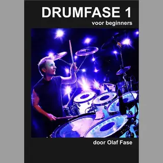 Drumfase 1 Drummen Voor Beginners, Eerste Drumboek