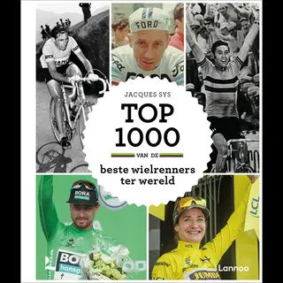 Top 1000 - Top 1000 Van De Beste Wielrenners Ter Wereld