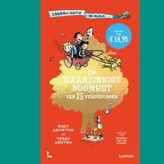 Andy Griffiths De Waanzinnige Boomhut Van 13 Verdiepingen / De Waanzinnige Boomhut