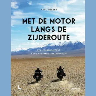 Met De Motor Langs De Zijderoute