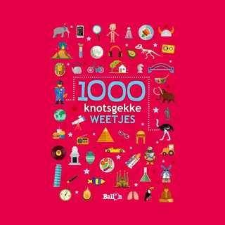 Weetjesboeken 1 - 1000 Knotsgekke Weetjes