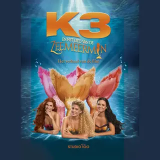 K3 - K3 , Filmboek - Lied Van De Zeemeermin
