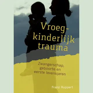Vroegkinderlijk Trauma