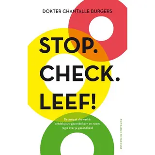 Stop. Check. Leef!