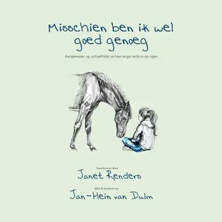Misschien Ben Ik Wel Goed Genoeg