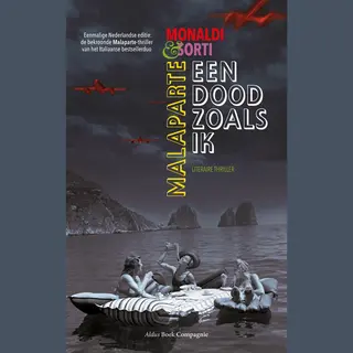 Malaparte. Een Dood Zoals Ik