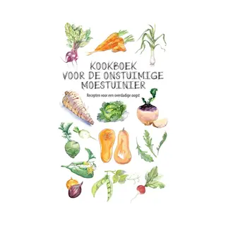 Kookboek Voor De Onstuimige Moestuinier