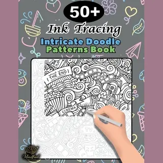 Tracing Books- Ink Tracing Doodle Book For Adults