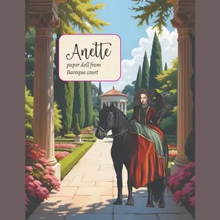 Historical Paper Dolls- Anette