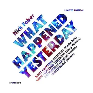 Deadline What Happened Yesterday [Vinyl]