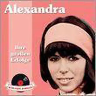 Alexandra - Ihre Grossen Erfolge