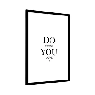 PosterMonkey Fotolijst Inclusief Poster - Posterlijst Tekst - Zwarte Lijst 60x90 - Fotokader Quote - Picture Frame Do What You Love - Wissellijst Posterframe -