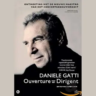 Dvd - Daniele Gatti - Ouverture Voor Een Dirigent (1 Dvd)