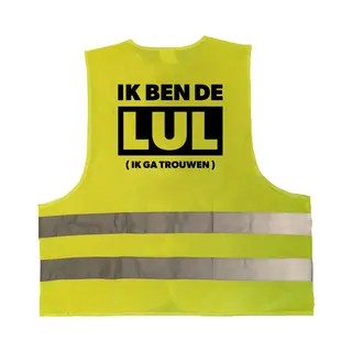 Bellatio Decorations Ik Ben De Lul - Ik Ga Trouwen Hesje / Vestje - Geel Reflecterende Strepen - Volwassenen - Fun Tekst Hesjes - Vrijgezellenfeest Hesje / Vestje