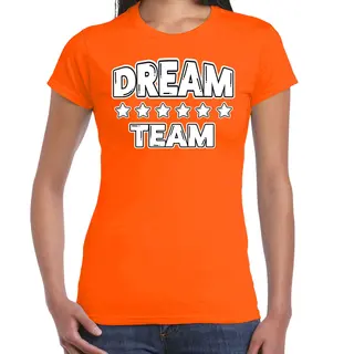 Bellatio Decorations Cadeau Sport T-shirt Dames - Dream Team - Oranje - Team Building - Sportkleding Dames Xxl