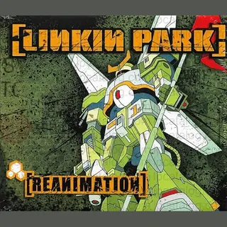 Linkin Park Reanimation