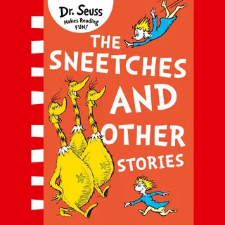 The Sneetches And Other Stories