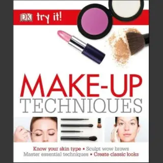 Dk Try It! Make-Up Techniques
