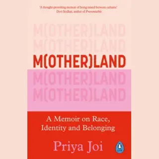 Penguin Books Ltd Motherland , A Memoir On Race, Identity And Belonging
