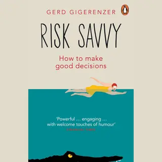 Risk Savvy