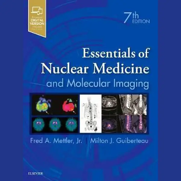 Essentials Of Nuclear Medicine And Molecular Imaging thumbnail