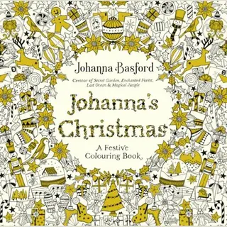 Johanna Basford Johanna's Christmas, A Festive Colouring Book (Colouring Books)