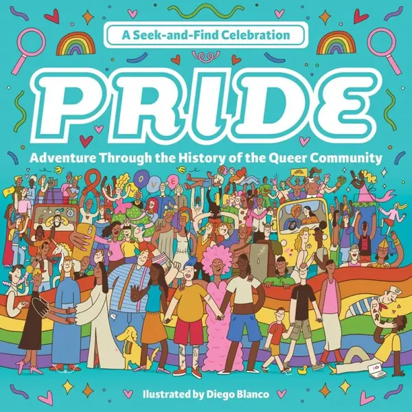 Quarto Publishing Group Usa Inc Pride, A Seek-and-Find Celebration , Adventure Through The History Of The Queer Community thumbnail