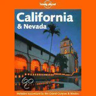 Andrea Schulte-Peevers Lonely Planet California Nevada 2Ed