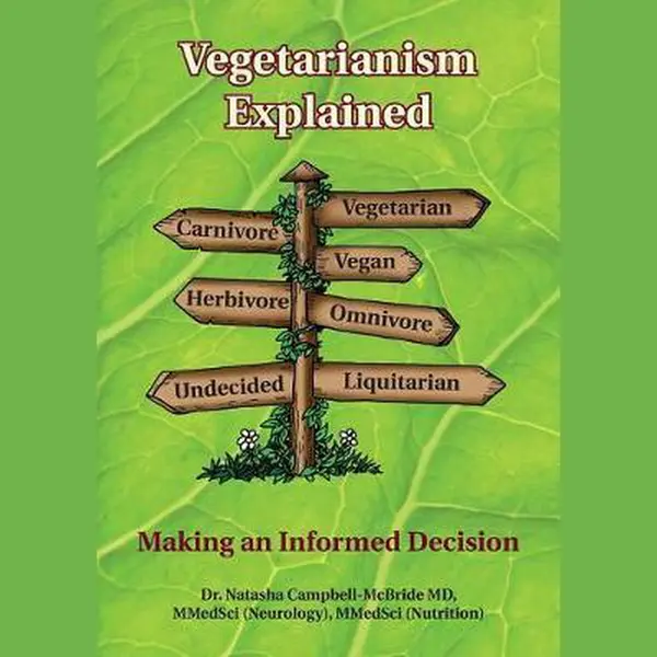 Random House Books for Young Readers Vegetarianism Explained, Making An Informed Decision thumbnail