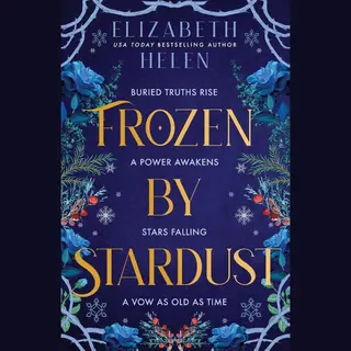 Beasts Of The Briar- Frozen By Stardust