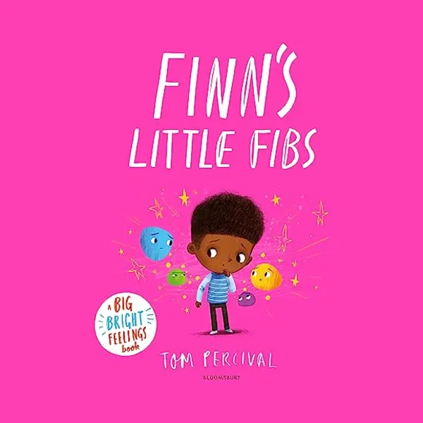 Bloomsbury Publishing Plc Finn's Little Fibs , A Big Bright Feelings Book thumbnail
