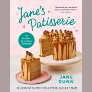 Ebury Publishing Janes Patisserie , Deliciously Customisable Cakes, Bakes And Treats. The No.1 Sunday Times Bestseller
