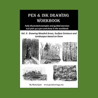 Pen And Ink Drawing Workbook Vol 5