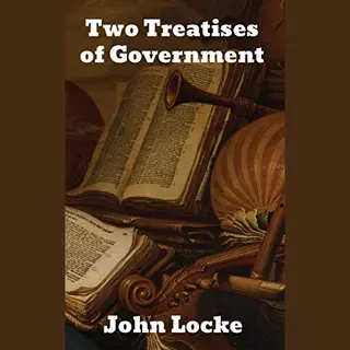 John Locke Two Treatises Of Government