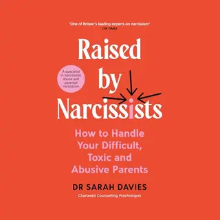 Raised By Narcissists