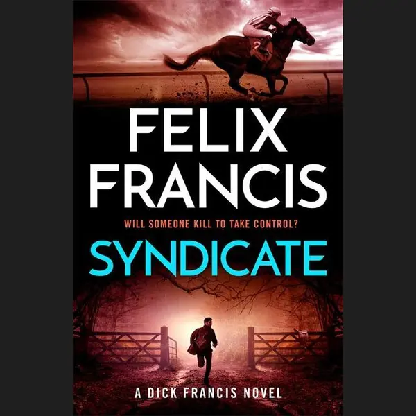 Bonnier Books Ltd Syndicate , The Breakneck New Novel From The Master Of The Racing Thriller thumbnail