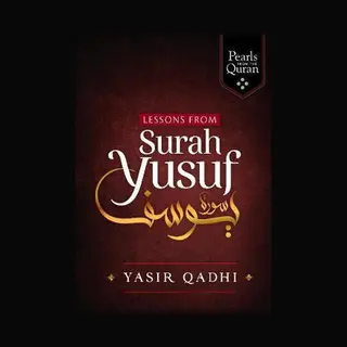 Kube Publishing Ltd Lessons From Surah Yusuf