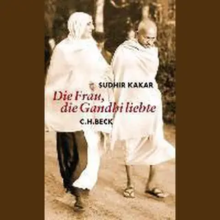 Die Frau, Die Gandhi Liebte