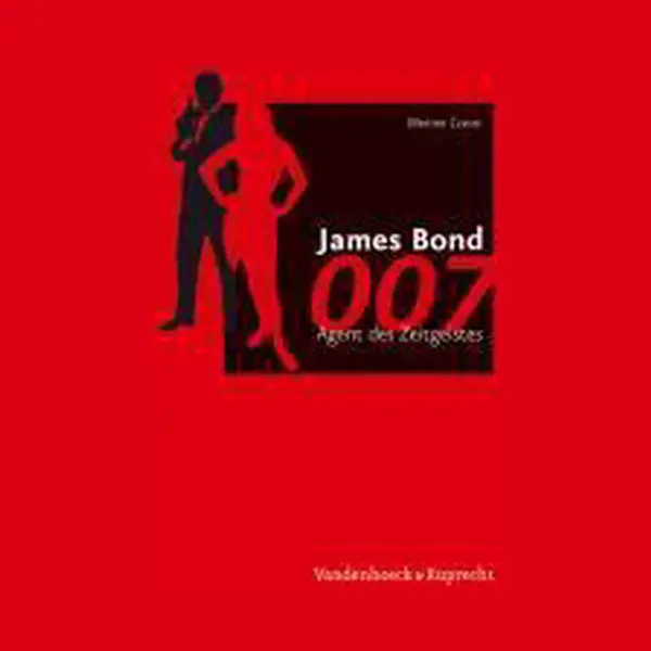 James Bond 007 - Agent Des Zeitgeistes thumbnail