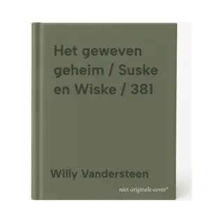 Willy Vandersteen Het Geweven Geheim / Suske En Wiske / 381