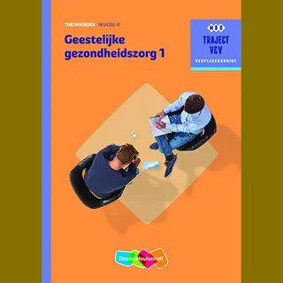 A. Engeltjes Geestelijke Gezondheidszorg / 1 Niveau 4 / Theorieboek / Traject V&V