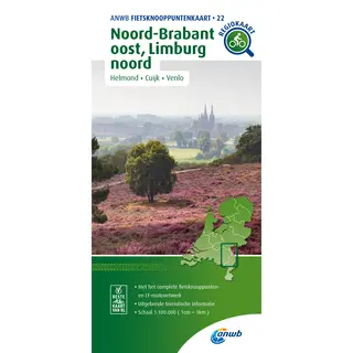 Noord-Brabant Oost, Limburg Noord (Helmond/Cuijk/Venlo) 1, 100 000, Fietsknooppenuntenkaarten (Anwb Fietsknooppuntenkaart, 22)