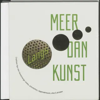 B.J. Krul Langs Meer Dan Kunst / Kosmos Reisgidsen