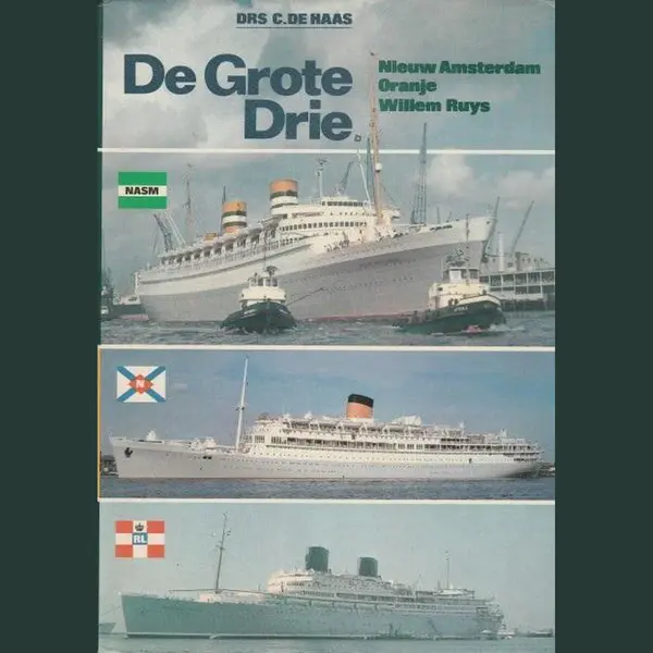 De Grote Drie, Nieuw Amsterdam, Oranje, Willem Ruys thumbnail